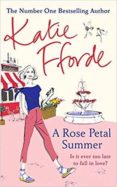 a rose petal summer-katie fforde-9781780897554 a rose petal summer-katie fforde-9781780897554