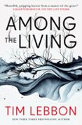Descargar audiolibro en inglés gratis AMONG THE LIVING
				EBOOK (edición en inglés) de TIM LEBBON en español