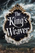 Leer y descargar libros. THE KING'S WEAVER  (edición en inglés)