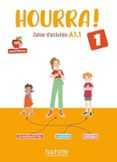 HOURRA ! 1 - CAHIER D ACTIVITÉS (A1.1)-17524778-otro-formato