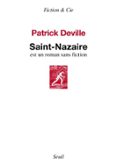 Descarga gratuita de libros en línea SAINT-NAZAIRE  (edición en francés) 9782021575354 de PATRICK DEVILLE iBook RTF FB2