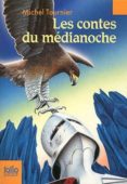 les contes du médianoche-michel tournier-9782070640454 les contes du médianoche-michel tournier-9782070640454