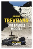 UNE FAMILLE MODÈLE