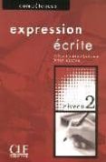 expression ecrite niveau 2: compentences a2-sylvie poisson-quinton-reine mimran-9782090352054 expression ecrite niveau 2: compentences a2-sylvie poisson-quinton-reine mimran-9782090352054