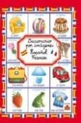 diccionario por imagenes español-frances-emilie beaumont-9782215066354 diccionario por imagenes español-frances-emilie beaumont-9782215066354