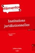 INSTITUTIONS JURIDICTIONNELLES. 19E ÉD. (N)  (edición en francés)