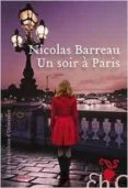 un soir à paris-nicolas barreau-9782350873954 un soir à paris-nicolas barreau-9782350873954