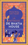 LA MAÎTRESSE DE BHATIA HOUSE