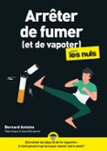 Descarga gratuita de libros en pdf gratis. ARRÊTER DE FUMER (ET DE VAPOTER) POUR LES NULS, MÉGAPOCHE  (edición en francés) in Spanish