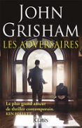 LES ADVERSAIRES  (edición en francés)