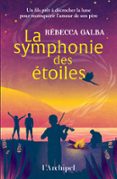 LA SYMPHONIE DES ÉTOILES
