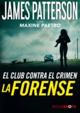 forense, la (ebook)-james patterson-maxine paetro-9786075275154 forense, la (ebook)-james patterson-maxine paetro-9786075275154