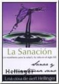 la sanacion: un manifiesto para la salud y la vida en el siglo xx sanar y mantenserse sano-bert hellinger-9786078002054 la sanacion: un manifiesto para la salud y la vida en el siglo xx sanar y mantenserse sano-bert hellinger-9786078002054