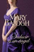 seducir a un angel-mary balogh-9788401383854 seducir a un angel-mary balogh-9788401383854