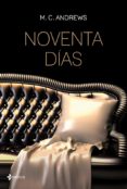 noventa días (ebook)-m.c. andrews-9788408037354 noventa días (ebook)-m.c. andrews-9788408037354