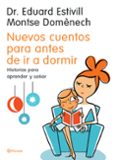 nuevos cuentos para antes de ir a dormir: historias para aprender y soñar-eduard estivill-montserrat domenech-9788408058854 nuevos cuentos para antes de ir a dormir: historias para aprender y soñar-eduard estivill-montserrat domenech-9788408058854