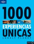 1000 experiencias unicas (lonely planet)-9788408094654 1000 experiencias unicas (lonely planet)-9788408094654