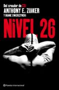 nivel 26-anthony e. zuiker-duane swierczynski-9788408095354 nivel 26-anthony e. zuiker-duane swierczynski-9788408095354