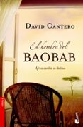 el hombre del baobab-david cantero-9788408100454 el hombre del baobab-david cantero-9788408100454