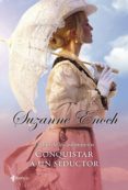 conquistar a un seductor (romantica de regencia) (el club de los aventureros nº 1)-susanne enoch-9788408109754 conquistar a un seductor (romantica de regencia) (el club de los aventureros nº 1)-susanne enoch-9788408109754