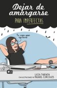 dejar de amargarse: para imperfectas-lucia taboada-9788408131854 dejar de amargarse: para imperfectas-lucia taboada-9788408131854