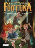 las cronicas de fortuna nº 1. el secreto del trapecista-javier ruescas-9788408135654 las cronicas de fortuna nº 1. el secreto del trapecista-javier ruescas-9788408135654