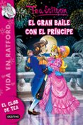 vida en ratford 16: el gran baile con el principe-tea stilton-9788408142454 vida en ratford 16: el gran baile con el principe-tea stilton-9788408142454