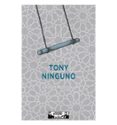 Tony Ninguno-13101434-otro-formato