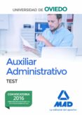 escala de auxiliares administrativos de la universidad de oviedo: test-9788414203354 escala de auxiliares administrativos de la universidad de oviedo: test-9788414203354