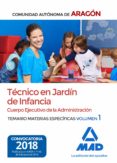 técnicos en jardín de infancia del cuerpo ejecutivo de la adminis tración de la comunidad autonoma de aragon (escala de ayudantes facultativos)-9788414219454 técnicos en jardín de infancia del cuerpo ejecutivo de la adminis tración de la comunidad autonoma de aragon (escala de ayudantes facultativos)-9788414219454