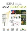ideas para una casa ecologica-claudia martinez-9788415227854 ideas para una casa ecologica-claudia martinez-9788415227854