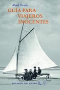guía para viajeros inocentes-mark twain-9788415374954 guía para viajeros inocentes-mark twain-9788415374954