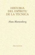 historia del espiritu de la tecnica-hans blumenberg-9788415576754 historia del espiritu de la tecnica-hans blumenberg-9788415576754