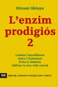 l enzim prodigiós 2-hiromi shinya-9788415642954 l enzim prodigiós 2-hiromi shinya-9788415642954