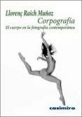 corpografia-llorenç raich muñoz-9788415715054 corpografia-llorenç raich muñoz-9788415715054