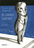 el gran gatsby (edicion ilustrada)-francis scott fitzgerald-9788415717454 el gran gatsby (edicion ilustrada)-francis scott fitzgerald-9788415717454