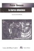 la barca silenciosa-pascal quignard-9788415757054 la barca silenciosa-pascal quignard-9788415757054