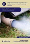 prevencion de riesgos laborales y medioambientales en mantenimiento de vehiculos. tmvl0509 (ebook)-9788415994954 prevencion de riesgos laborales y medioambientales en mantenimiento de vehiculos. tmvl0509 (ebook)-9788415994954