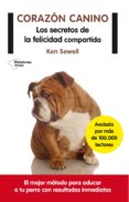 corazón canino-ken sewell-9788416096954 corazón canino-ken sewell-9788416096954
