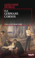 els germans corsos-alexandre dumas-9788416163854 els germans corsos-alexandre dumas-9788416163854