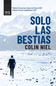 solo las bestias-colin niel-9788416223954 solo las bestias-colin niel-9788416223954