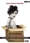 de pandora a la femme fatale-tomas moreno fernandez-9788416340354 de pandora a la femme fatale-tomas moreno fernandez-9788416340354