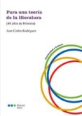 para una teoría de la literatura-juan carlos rodriguez-9788416402854 para una teoría de la literatura-juan carlos rodriguez-9788416402854