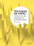 texturas en papel-paul jackson-9788416504954 texturas en papel-paul jackson-9788416504954