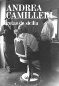 gotas de sicilia-andrea camilleri-9788416529254 gotas de sicilia-andrea camilleri-9788416529254