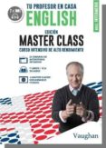 tu profesor en casa - ed. masterclass (nivel intermedio)-9788416667154 tu profesor en casa - ed. masterclass (nivel intermedio)-9788416667154