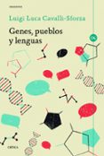 genes, pueblos y lenguas-luigi luca cavalli-sforza-9788416771554 genes, pueblos y lenguas-luigi luca cavalli-sforza-9788416771554