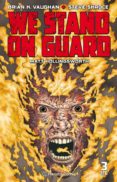 we stand on guard nº 03/06-brian k. vaughan-9788416816354 we stand on guard nº 03/06-brian k. vaughan-9788416816354