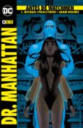 antes de watchmen: dr. manhattan-j. michael straczynski-9788416945054 antes de watchmen: dr. manhattan-j. michael straczynski-9788416945054