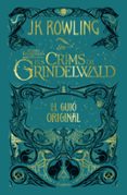 els crims de grindelwald: el guio original-j.k. rowling-9788417016654 els crims de grindelwald: el guio original-j.k. rowling-9788417016654